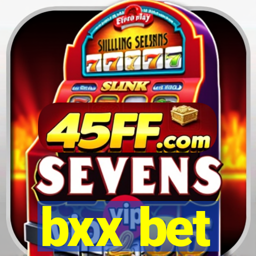 bxx bet